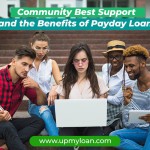 Payday Loans | Community Best Support and the Benefits of Payday Loans