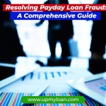 Resolving Payday Loan Fraud: A Comprehensive Guide