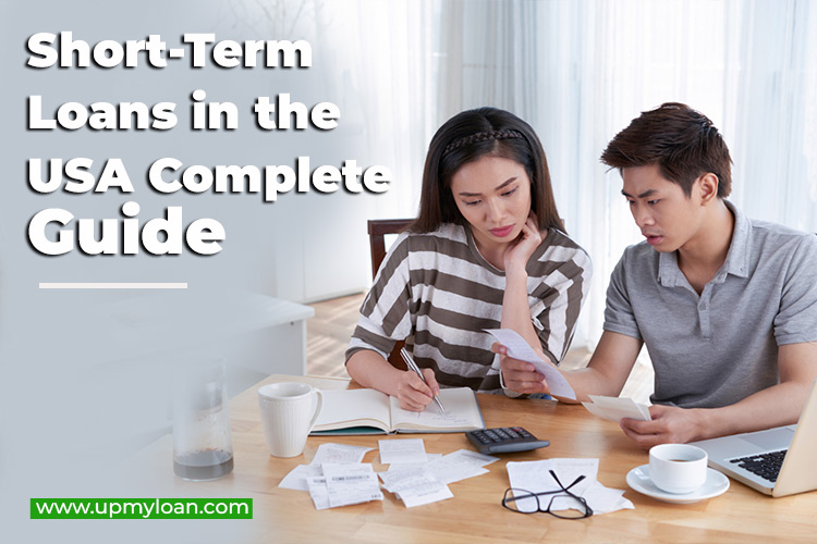 Short-Term Loans | Your Comprehensive Guide to Beneficial Short-Term Loans in the USA