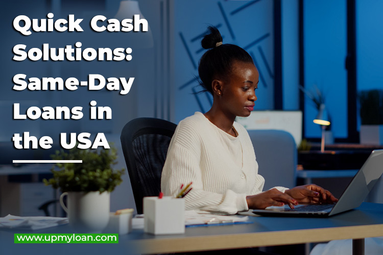 Loans | Quick Cash Solutions: Same-Day Loans in the USA