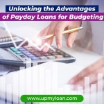 Unlocking the Advantages of Payday Loans for Budgeting