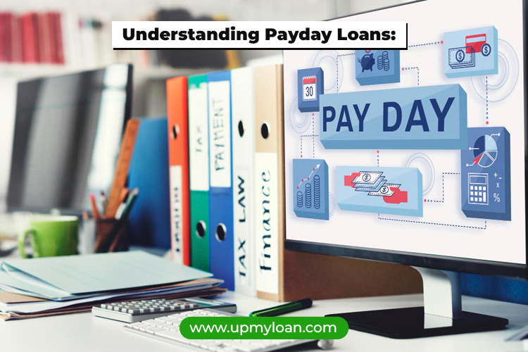 Understanding Payday Loans: A Beginner's Guide