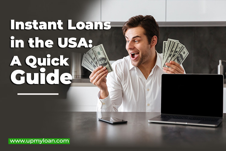 Instant Loans in the USA: Your Quick and Easy Guide