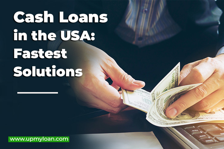 Cash Loans in the USA: Fast Solutions for Unexpected Expenses