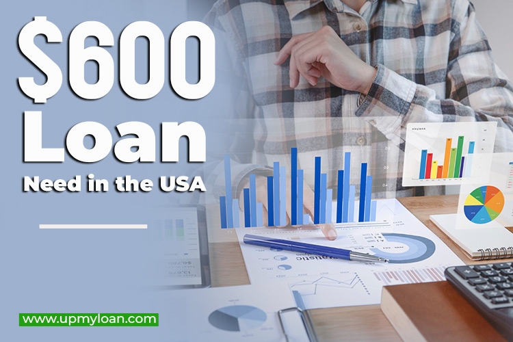 Need a $600 Loans in the USA? Here’s Your Ultimate Guide to Quick and Easy Approval