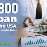 Comprehensive Guide to Securing an $800 Loan in the USA