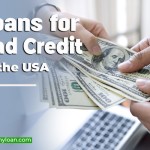 Poor Credit Score: Loans for Bad Credit in the USA