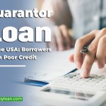 Understanding Guarantor Loans in the USA: Borrowers with Poor Credit