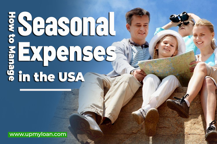 How to Manage Seasonal Expenses in the USA