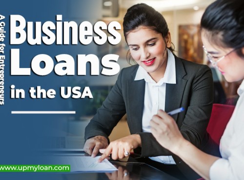 Unlock Your Dream: The Ultimate Guide to Business Loans in the USA for Entrepreneurs